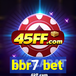 bbr7 bet